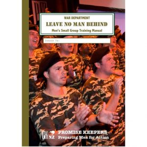 PK Study Guide – Leave No Man Behind - Promise Keepers